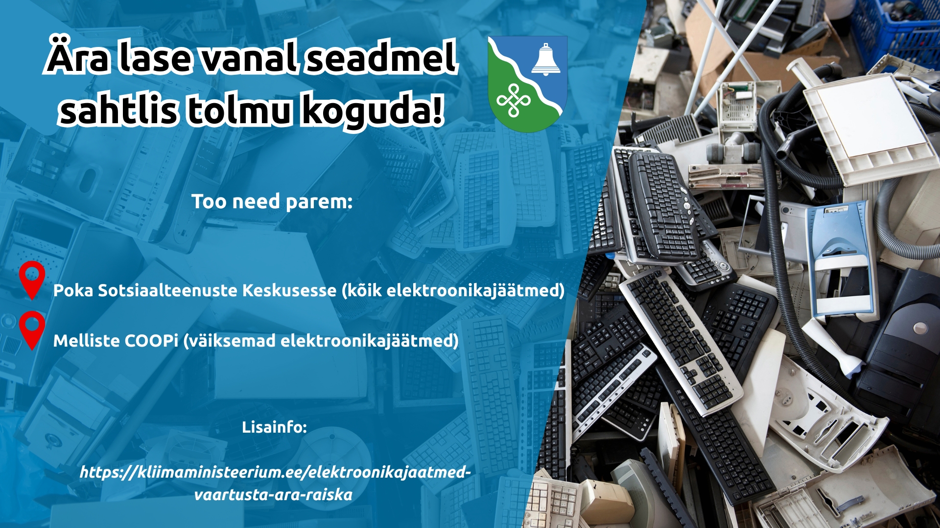 Ära lase vanal seadmel sahtlis tolmu koguda!