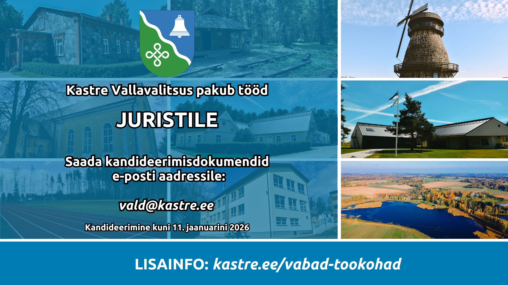 Kastre Vallavalitsus pakub tööd JURISTILE Saada kandideerimisdokumendid e posti aadressile vald@kastre.ee Kandideerimine kuni 13. jaanuarini 2026 Lisainfo kastre.eevabad tookohad (Töölaua taustpil (1)